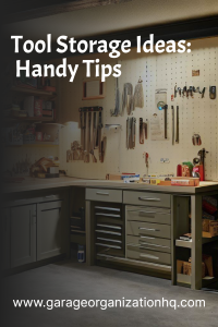 Tool Storage Ideas